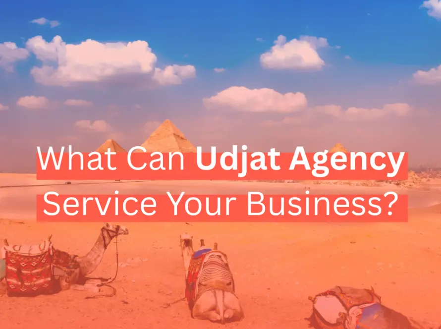 What Can Udjat Agency Service Your Business?