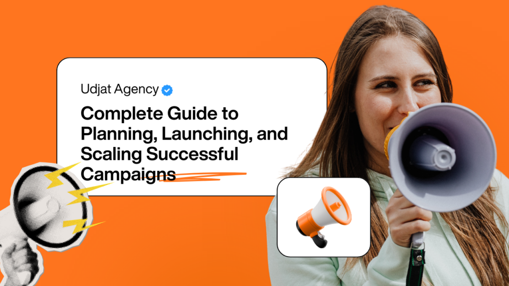 Marketing Campaign: Complete Guide to Planning, Launching, and Scaling Successful Campaigns