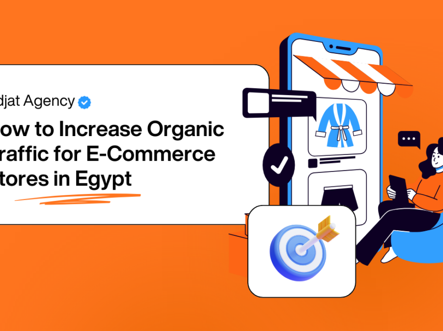 How to Increase Organic Traffic for E-Commerce Stores in Egypt