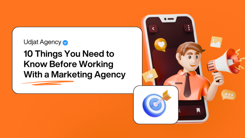 10 Things You Need to Know Before Working With a Marketing Agency