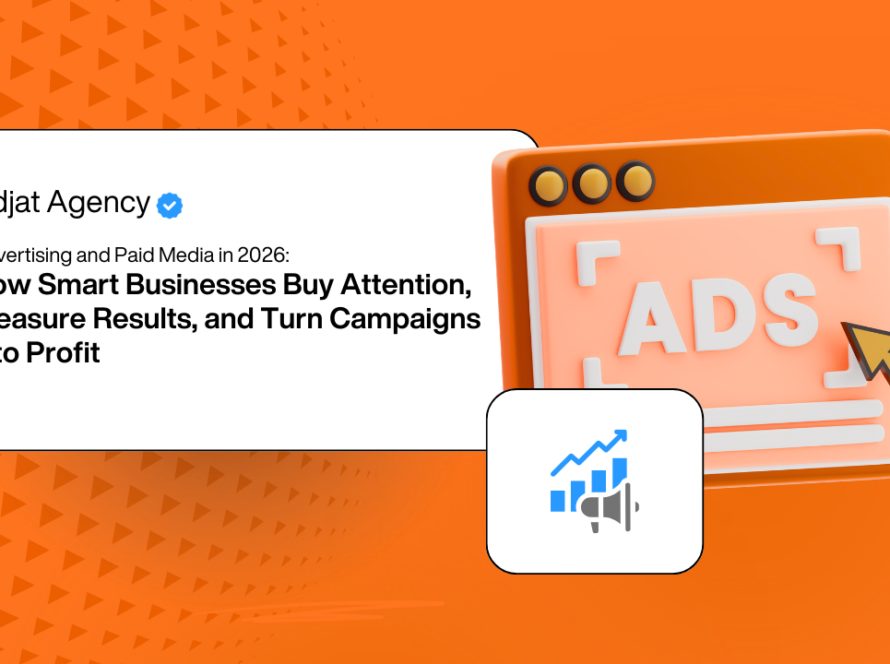 Advertising and Paid Media in 2026: How Smart Businesses Buy Attention, Measure Results, and Turn Campaigns into Profit
