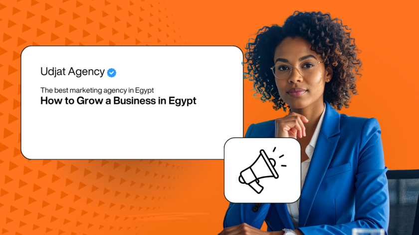 The best marketing agency in Egypt How to Grow a Business in Egypt
