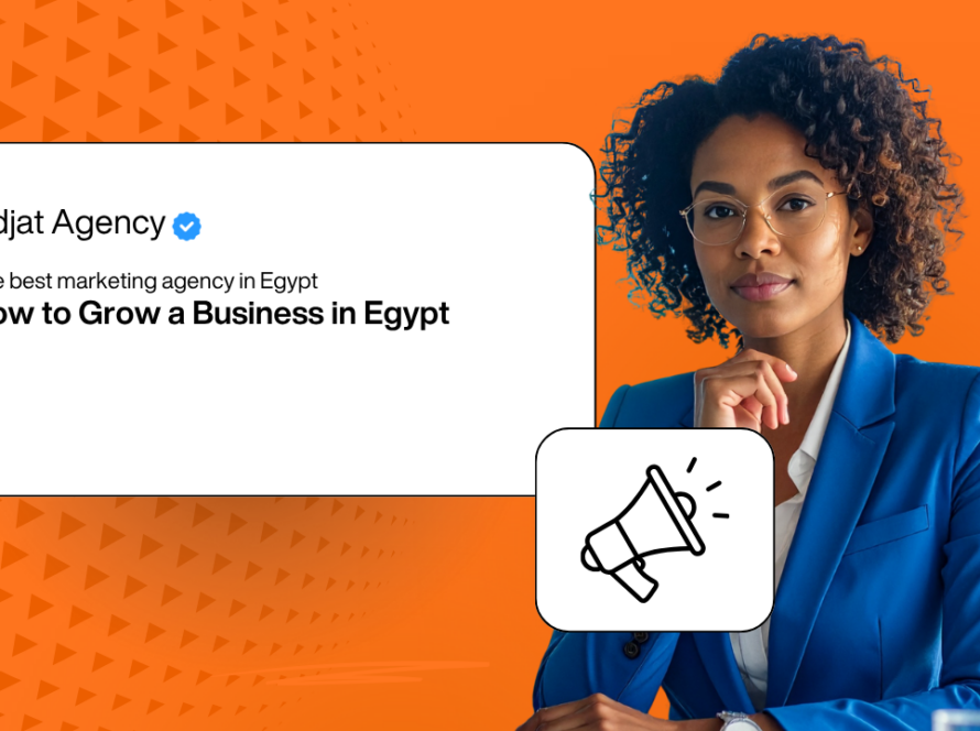 The best marketing agency in Egypt How to Grow a Business in Egypt