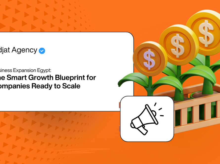 Business Expansion Egypt: The Smart Growth Blueprint for Companies Ready to Scale