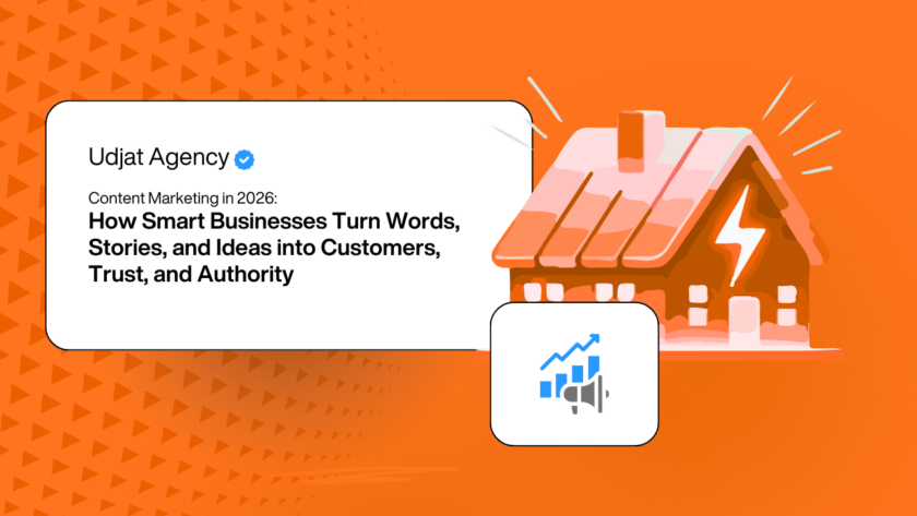 Content Marketing in 2026: How Smart Businesses Turn Words, Stories, and Ideas into Customers, Trust, and Authority