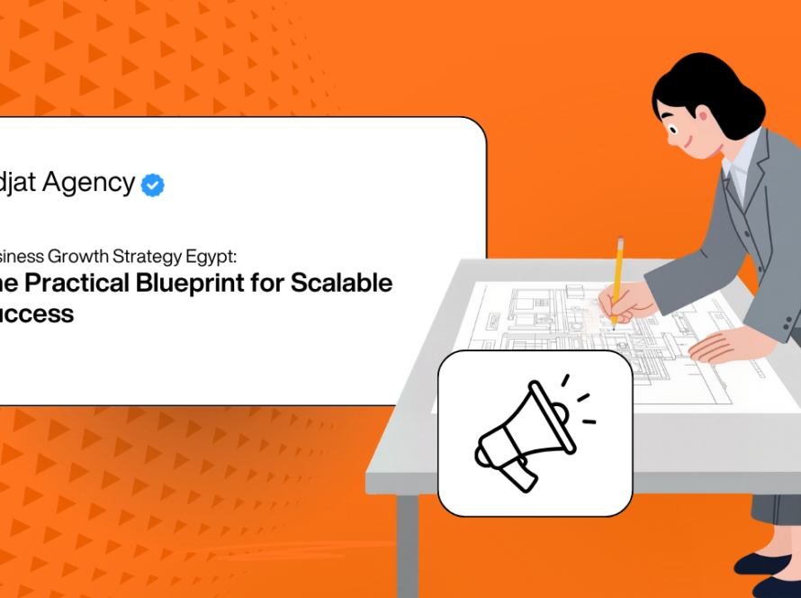 Business Growth Strategy Egypt: The Practical Blueprint for Scalable Success