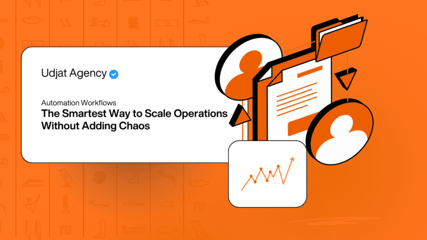 Automation Workflows: The Smartest Way to Scale Operations Without Adding Chaos
