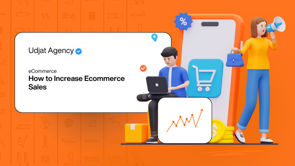 How to Increase Ecommerce Sales