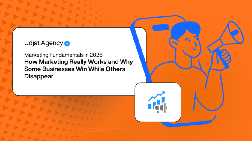 Marketing Fundamentals in 2026: How Marketing Really Works and Why Some Businesses Win While Others Disappear