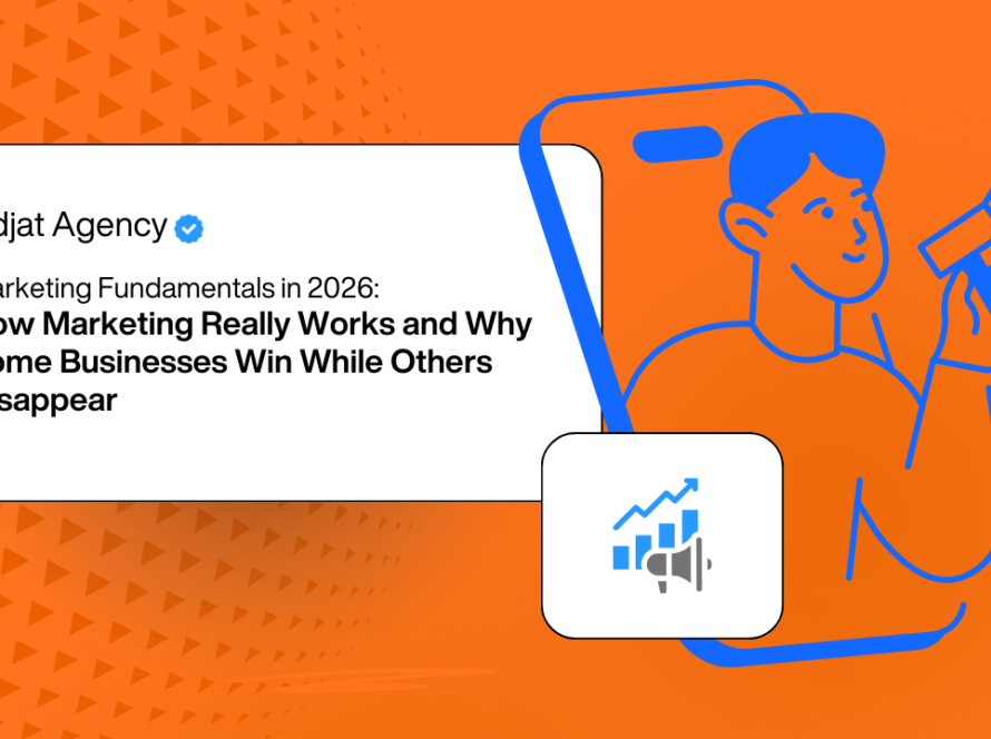 Marketing Fundamentals in 2026: How Marketing Really Works and Why Some Businesses Win While Others Disappear
