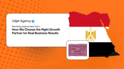 Marketing Agency New Cairo: How We Choose the Right Growth Partner for Real Business Results